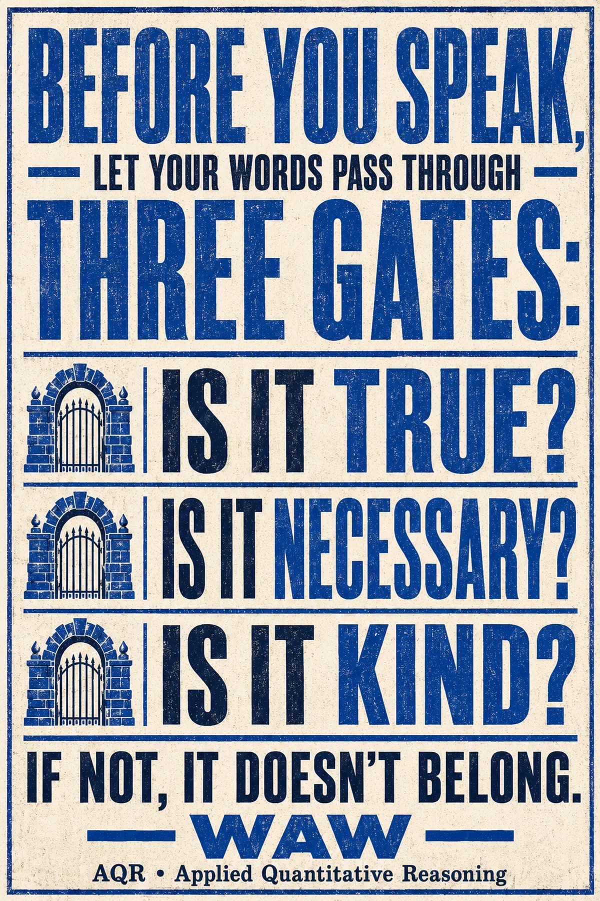 Classroom quotation poster: Before you speak, ask whether it is true, necessary, and kind