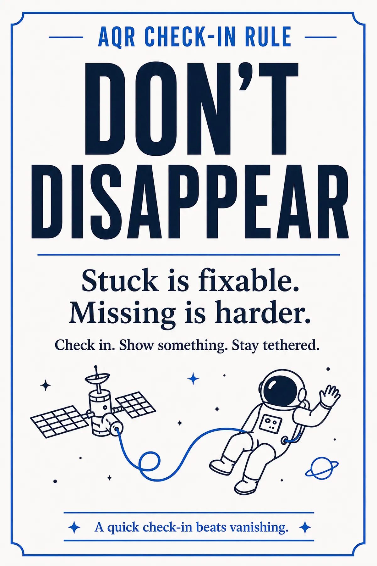 Sample Work-Habit / Pass-Path Posters design: Don't Disappear